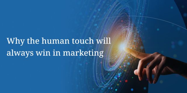 1280x600_Why-the human-touch-will-always-win 1280x600_Why-the human-touch-will-always-win