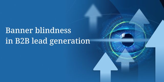 1280x600_banner-blindness-in-B2B-lead-generation – opt 5 1280x600_banner-blindness-in-B2B-lead-generation - opt 5